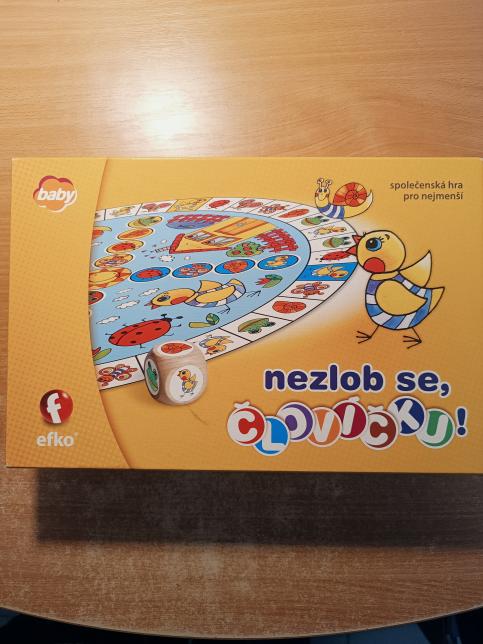 Nezlob se človíčku