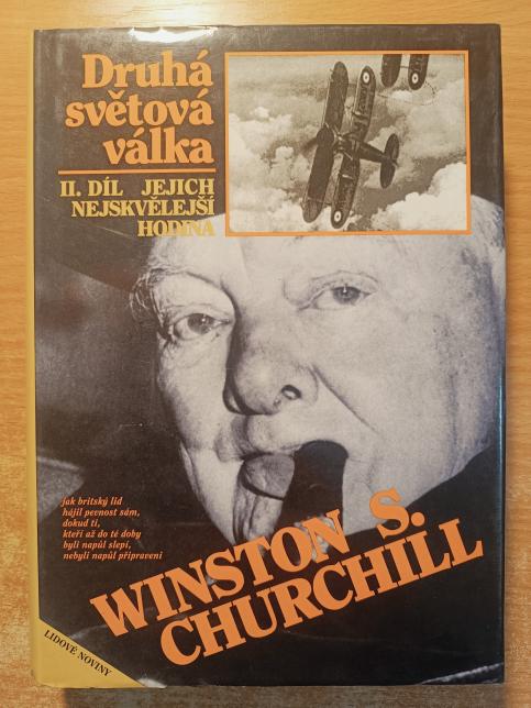Druhá světová válka II. - Jejich nejskvělejší hodina