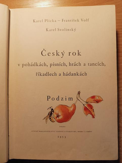 Český rok v pohádkách, písních, hrách a tancích, říkadlech a hádankách - Podzim