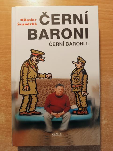 Černí baroni I.