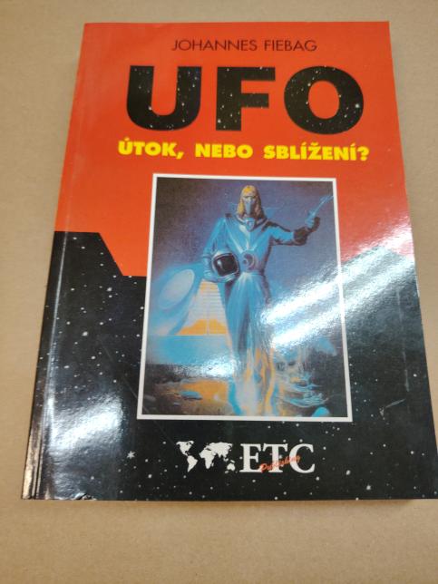 UFO: Útok, nebo sblížení?