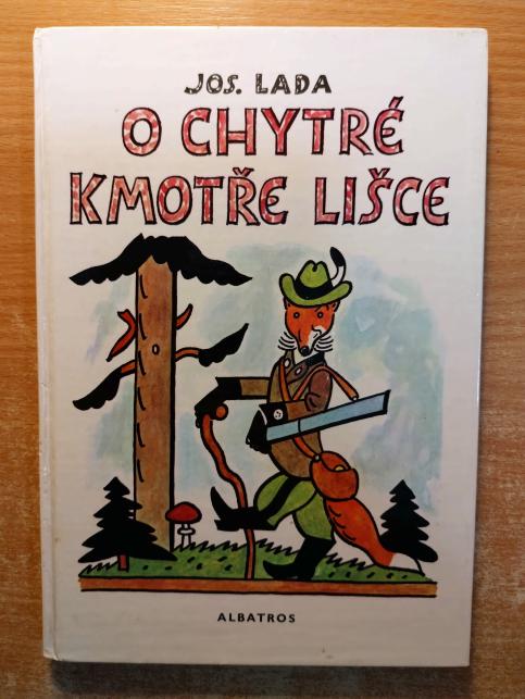 O chytré kmotře lišce