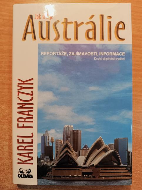 Jak si žije Austrálie