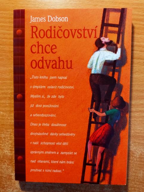 Rodičovství chce odvahu