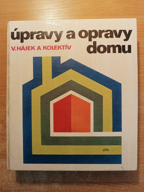 Úpravy a opravy domu