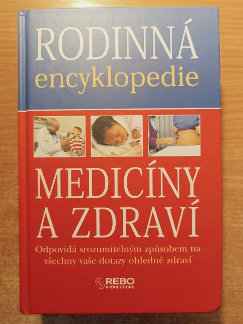 Rodinná encyklopedie medicíny a zdraví