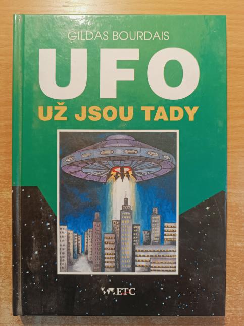 UFO - už jsou tady...