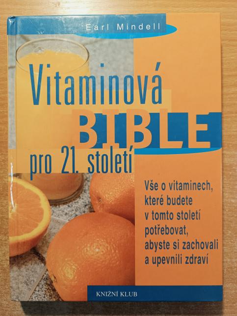 Vitaminová bible pro 21.století