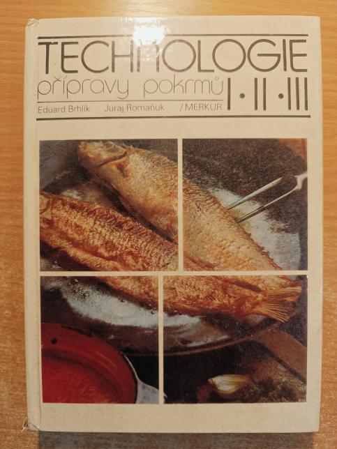 Technologie přípravy pokrmů