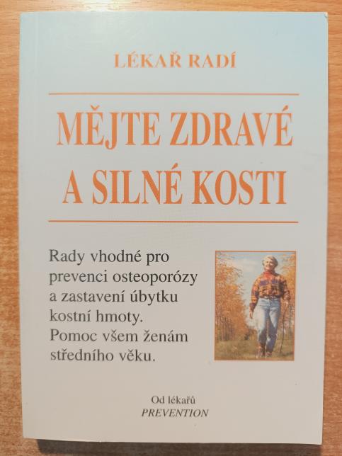 Mějte zdravé a silné kosti