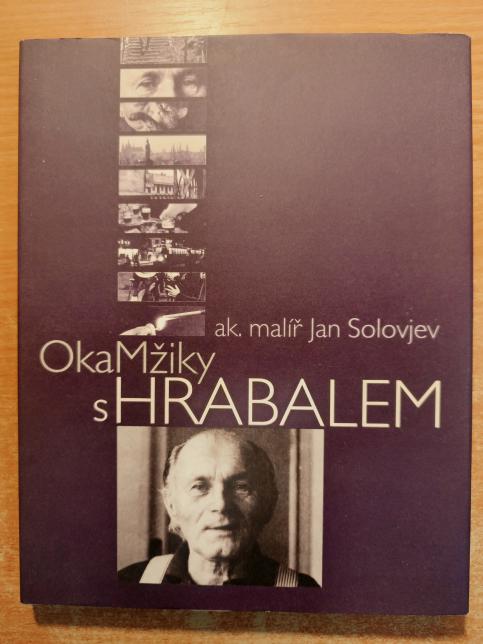 OkaMžiky s Hrabalem
