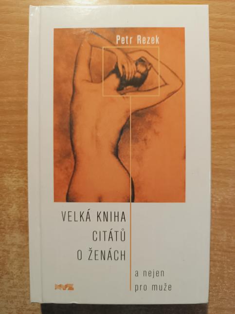 Velká kniha citátů o ženách a nejen pro muže