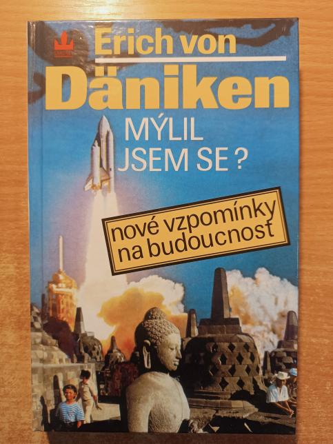 Mýlil jsem se? Nové vzpomínky na budoucnost