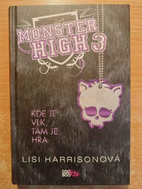 Monster High - Kde je vlk, tam je hra