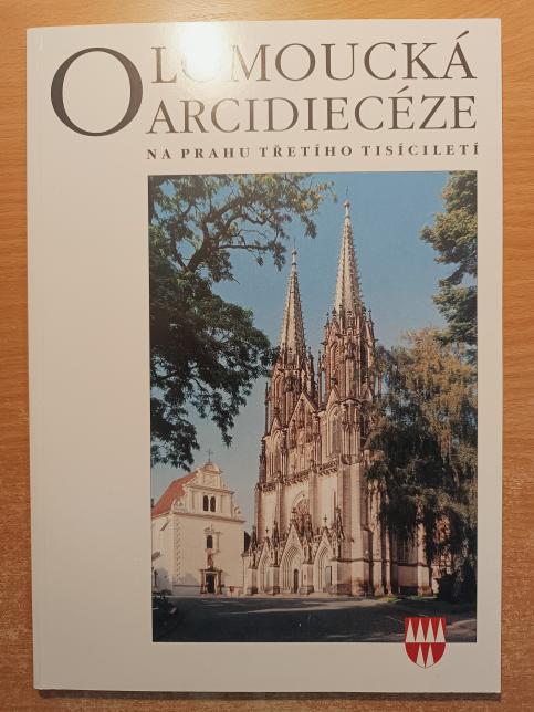 Olomoucká arcidiecéze na prahu třetího tisíciletí