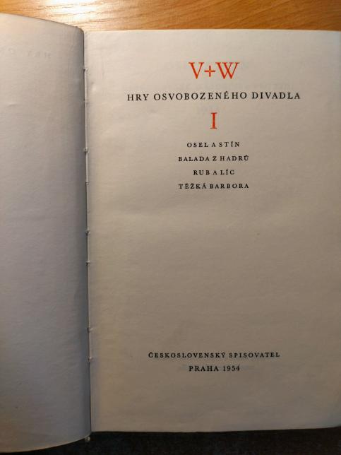 Hry Osvobozeného divadla 1.-4.