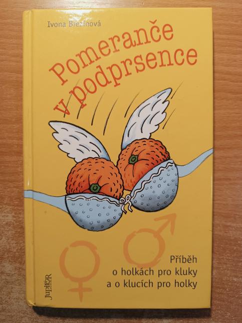 Pomeranče v podprsence