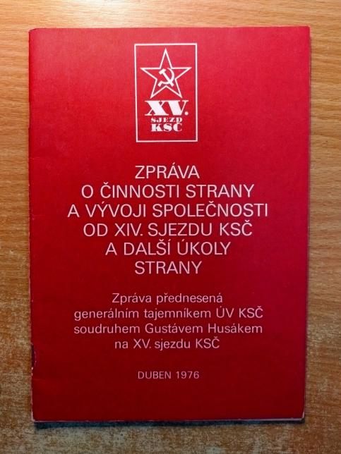 Zpráva o činnosti strany a vývoji společnosti od XIV. sjezdu KSČ a další úkoly strany