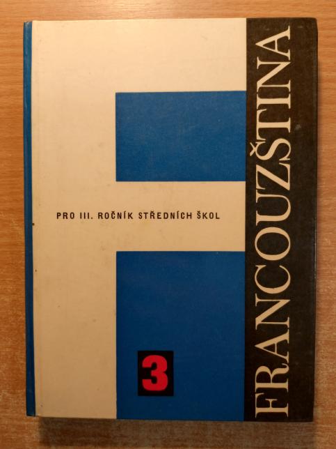 Francouzština pro 3. ročník středních škol