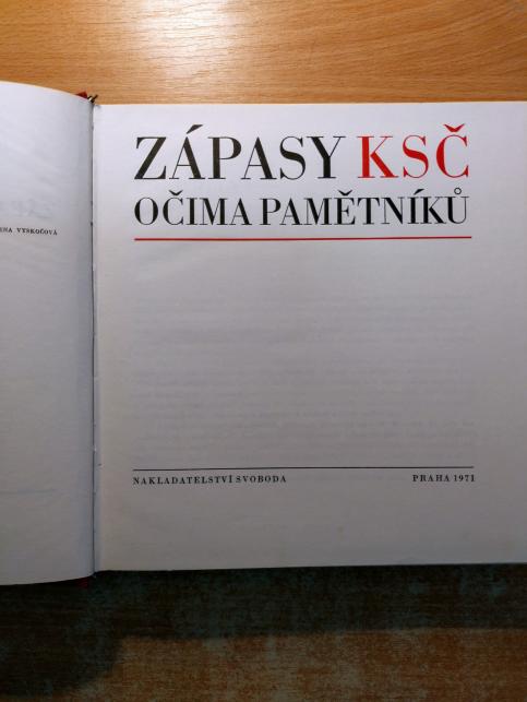 Zápasy KSČ očima pamětníků