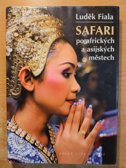 Safari po afrických a asijských městech