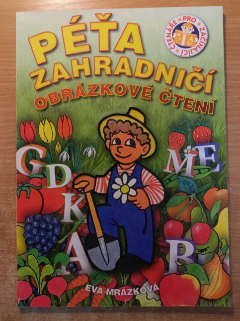 Péťa zahradničí 