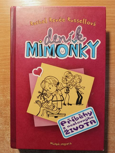 Deník Mimoňky - Příběhy z neslavnýho života
