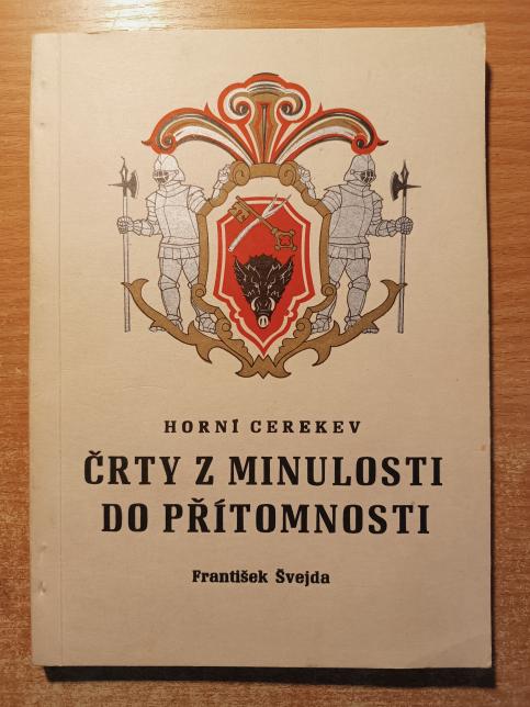 Horní Cerekev: črty z minulosti do přítomnosti