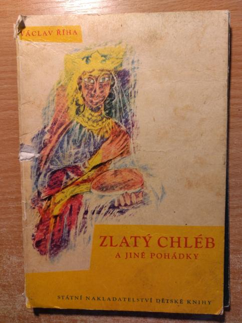 Zlatý chléb a jiné pohádky