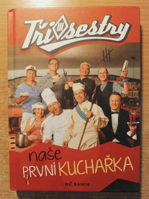 Tři sestry - Naše první kuchařka