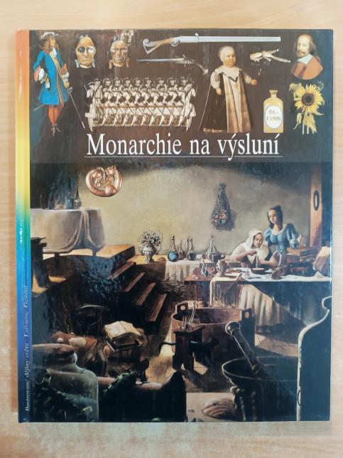 Monarchie na výsluní