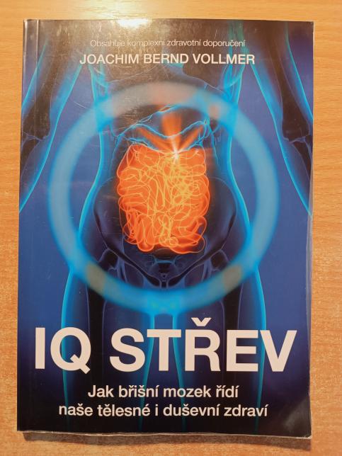 IQ střev: Jak břišní mozek řídí naše tělesné i duševní zdraví