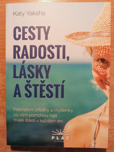 Cesty radosti, lásky a štěstí