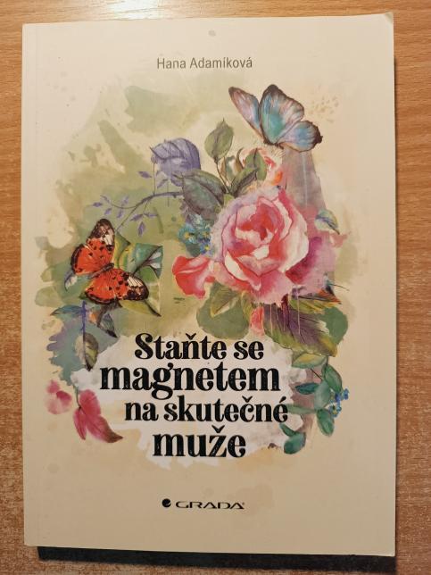 Staňte se magnetem na skutečné muže