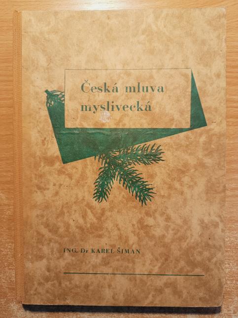 Česká mluva myslivecká