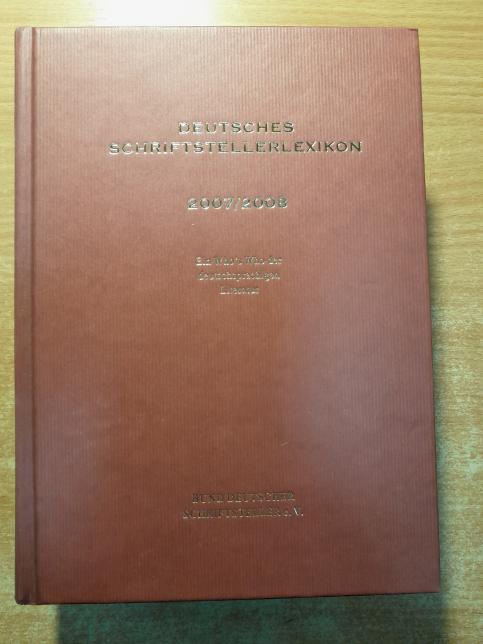 Deutsches Schriftstellerlexikon 2007/2008