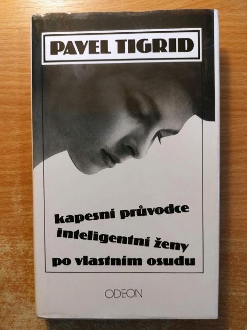 Kapesní průvodce inteligentní ženy po vlastním osudu