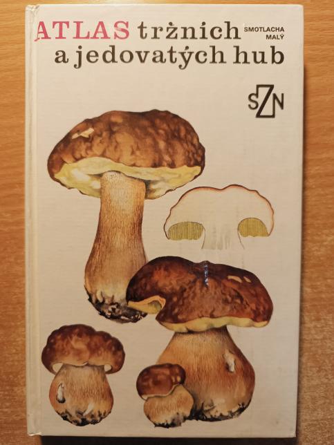 Atlas tržních a jedovatých hub