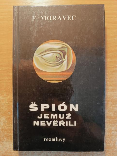 Špión, jemuž nevěřili