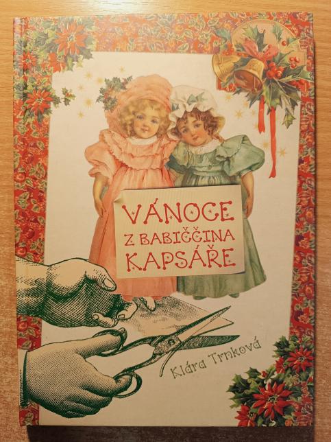Vánoce z babiččina kapsáře