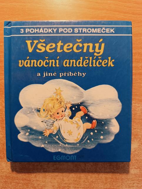 Všetečný vánoční andělíček a jiné příběhy