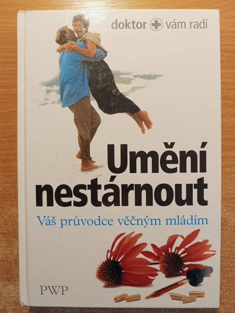 Umění nestárnout: Váš průvodce věčným mládím