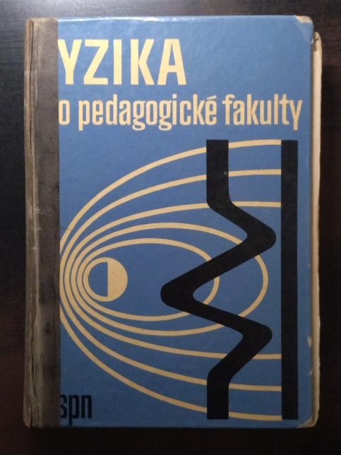 Fyzika pro pedagogické fakulty