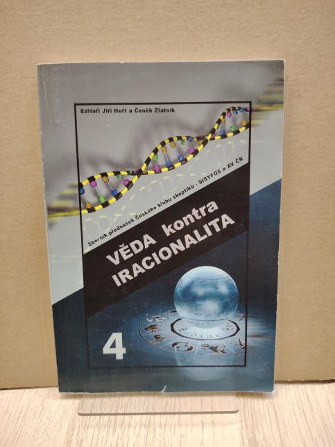 Věda kontra iracionalita 4