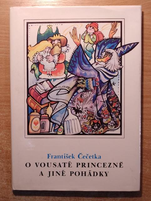O vousaté princezně a jiné pohádky