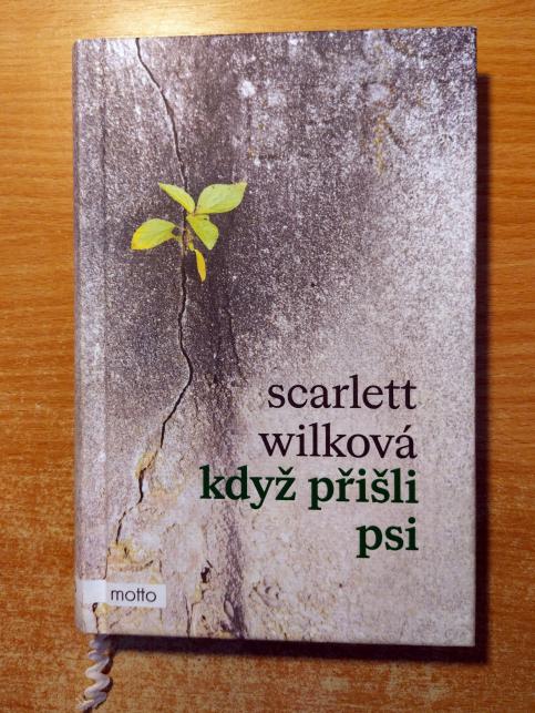 Když přišli psi 