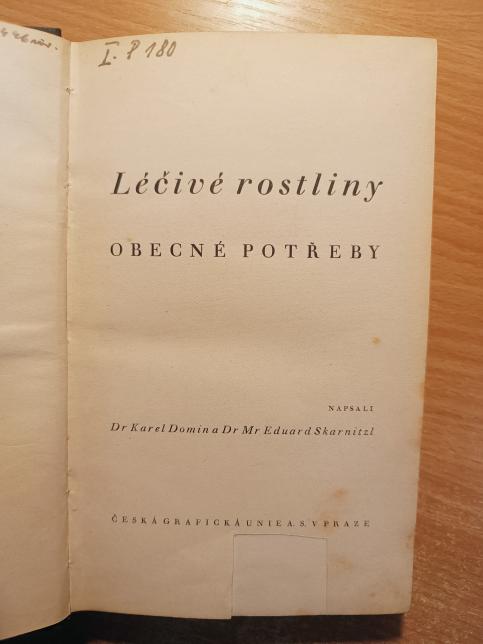 Léčivé rostliny - obecné potřeby