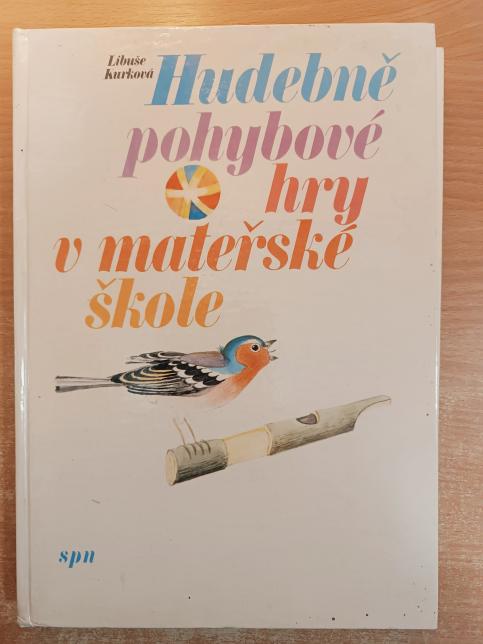 Hudebně pohybové hry v mateřské škole