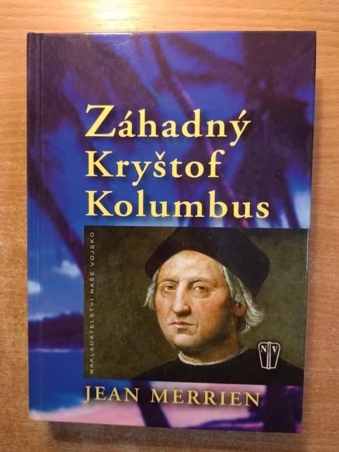 Záhadný Kryštof Kolumbus