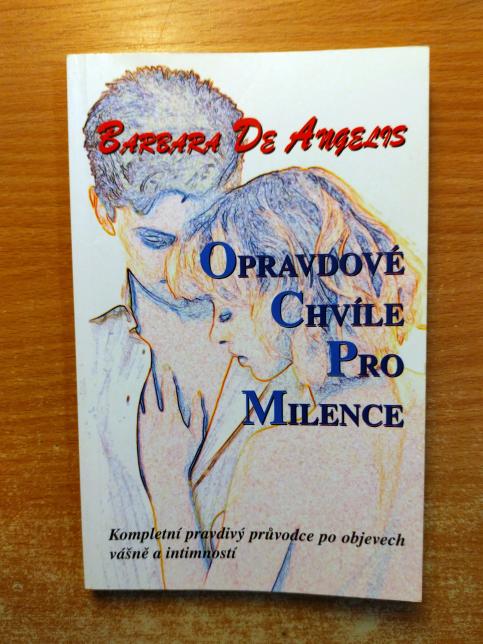 Opravdové chvíle pro milence